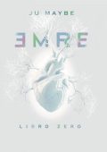 Ju Maybe - EMRE: Libro zero (2023)