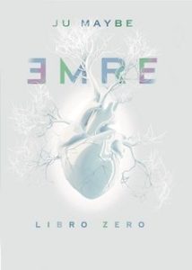 Ju Maybe – EMRE: Libro zero (2023)