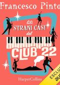 Francesco Pinto - Gli strani casi del Club 22 (2023) (mp3 - 128 kbps)