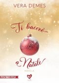 Vera Demes - Ti bacerò a Natale (2023)