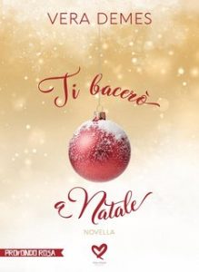 Vera Demes – Ti bacerò a Natale (2023)