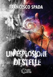 Francesco Spada – Sogni Vol. 2. Un’esplosione di stelle (2023)