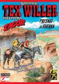 img SPECIALE TEX WILLER N.7 - Presagi Di Guerra (SBE Dicembre 2023)