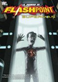 img Il mondo di Flashpoint - Serie Completa (5 volumi)(RW Lion 2012-2015)