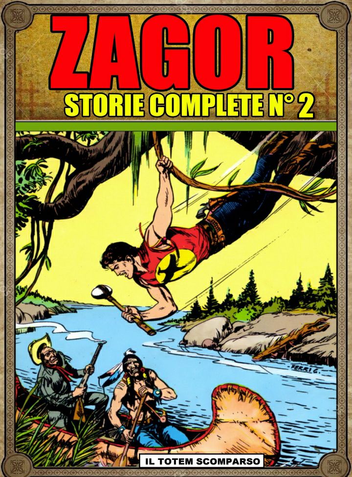 Zagor – Storie Complete – Serie Completa (267 volumi)(SBE 2019)