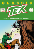 img Tex Classic N.93 - Sulla Frontiera Del Nevada (SBE Settembre 2020)
