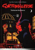 img Corto Maltese - Notturno Belinese (Canales, Pellejero)(Rizzoli Lizzard 2022)