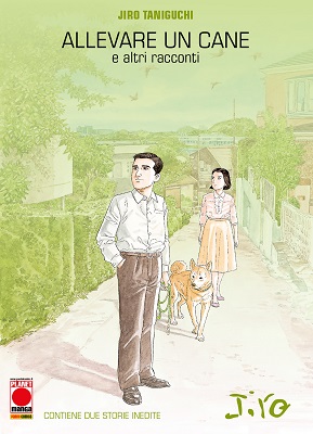 Allevare un cane (Jiro Taniguchi)(Panini 2017-11-09)