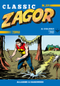 img Zagor Classic N.37 - Allarme a Darkwood (SBE Marzo 2022)
