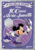 img Le più belle storie Disney 65 - 100 anni di storie a fumetti (Giunti 2023-06)
