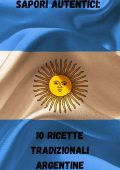 img Federico Alonso - Sapori autentici: 10 ricette tradizionali argentine (2023)