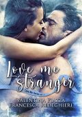 Valentina Piazza - Love Me Stranger (2021)