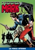 img Il Comandante Mark a colori 94 - La forca attende (RCS 2022-03-29)