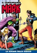 img Il Comandante Mark a colori 97 - La schiava dello sceicco (RCS 2022-04-19)