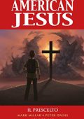 img American Jesus - Collection (3 volumi)(Panini 2016-2020)