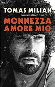Tomas Milian – Monnezza amore mio (2014)