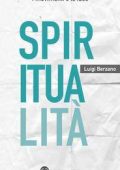 Luigi Berzano - Spiritualità (2017)
