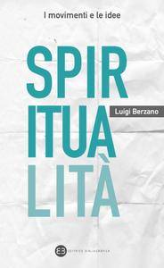 Luigi Berzano – Spiritualità (2017)