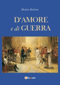 Helen Bellow - D'amore e di guerra (2020)