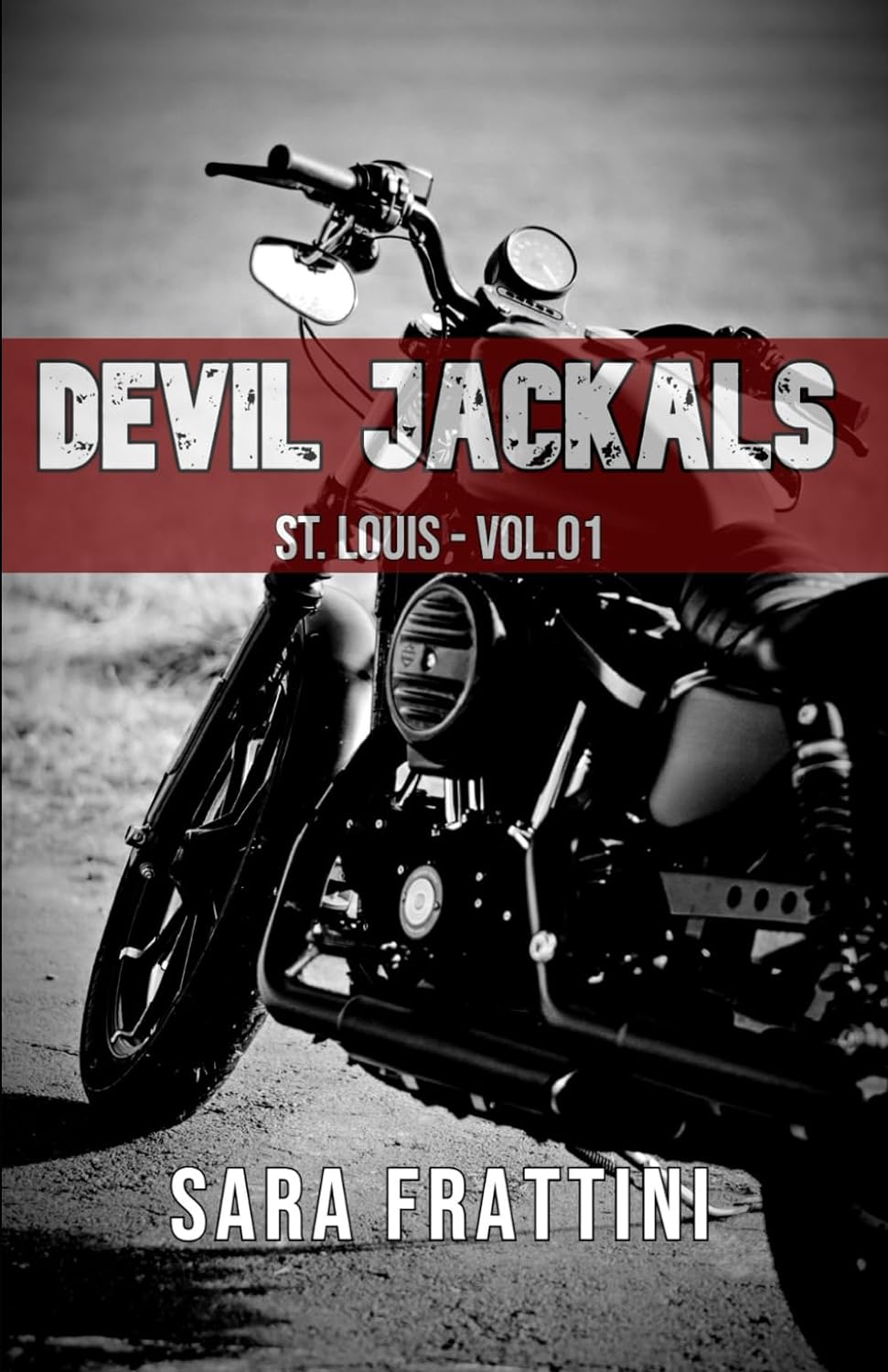 Sara Frattini – Devil Jackals Vol.3 St. Louis (2023)