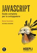 Haverbeke Marijn - Javascript. Guida completa per lo sviluppatore. 2^ edizione (2019)