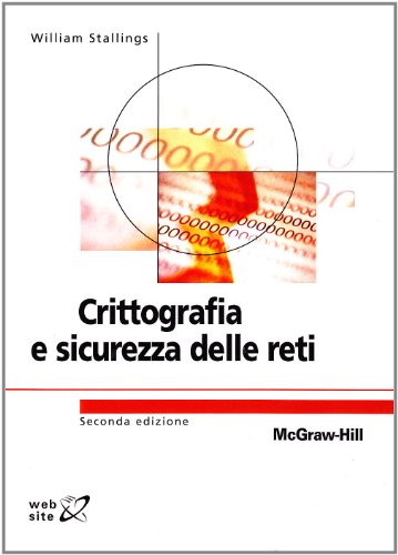 William Stallings – Crittografia e sicurezza delle reti  (2007) PDF