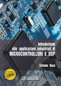 Simone Buso - Introduzione alle applicazioni industriali di Microcontrollori e DSP (2015) PDF