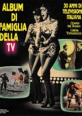 Oreste del Buono, Lietta Tornabuoni - Album di famiglia della TV. 30 anni di televisione italiana (1981) PDF