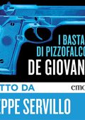 Maurizio De Giovanni - I Bastardi di Pizzofalcone (2014) (mp3 - 128 kbps)
