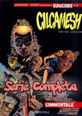 img Gilgamesh - Serie Completa (12 volumi)(Euracomix)(Eura Editoriale)(1990-1998)