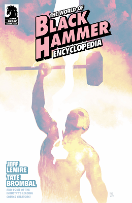 The World of Black Hammer Encyclopedia (2019)(digital)(ENG)