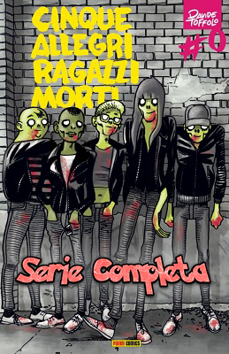 Cinque allegri ragazzi morti – Serie Completa (11 volumi)(Panini)(2015-2020)