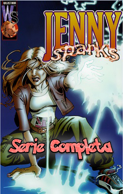 Jenny Sparks – Serie Completa (5 volumi)(DC Comics)