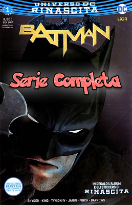 Batman Rinascita – Serie Completa (72 volumi)(RW Lion)(2017-2019)