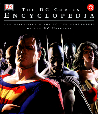 The DC Comics Encyclopedia Volume 01 (ENG)