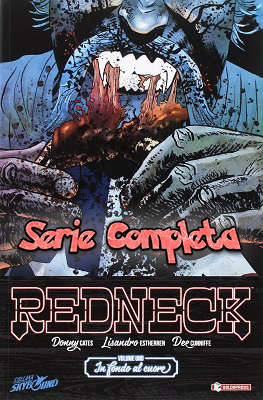 Redneck – Serie Completa (12 volumi)(SaldaPress)(2018)