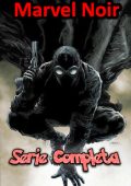 img Marvel Noir - Serie Completa (9 volumi)(2009-2011)(Marvel)