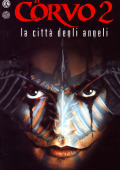 img Il Corvo 2 - La città degli Angeli (MagicPress)(1996)