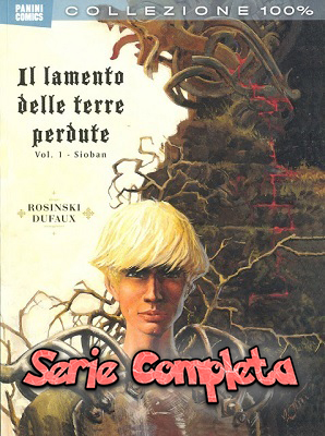 Il Lamento delle Terre Perdute – Serie Completa (4 volumi)(Panini Comics)(2011-2016)