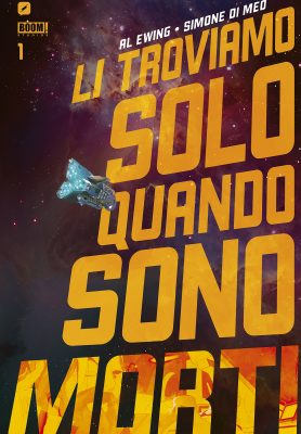 Li troviamo solo quando sono morti – Collection (2 volumi)(Edizioni BD 2021-2022)