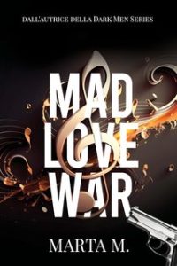 Marta M. – Mad love war (2024)