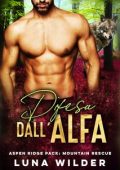 Luna Wilder - Aspen Ridge Pack. Mountain Rescue Vol. 1 Difesa Dall'Alfa (2024)