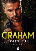 Skyler Kelly - Cage Series Vol. 1. Graham (2024)