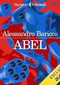 Alessandro Baricco - Abel (2024) (mp3 - 128 kbps)