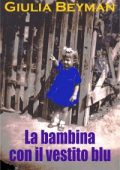 Giulia Beyman - La bambina con il vestito blu (2014)