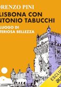 Lorenzo Pini - A Lisbona con Antonio Tabucchi꞉ Un luogo di misteriosa bellezza (2023) (mp3 - 128 kbps)