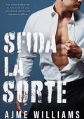 Ajme Williams - High Stakes Vol. 4. Sfida la Sorte (2024)