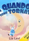 Lia Levi - Da quando sono tornata (2018) (mp3 - 64 kbps)