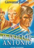 Giovanni Ruffini - Il dottor Antonio (1999)
