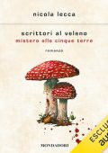 Nicola Lecca - Scrittori al veleno. Mistero alle Cinque Terre (2024) (mp3 - 128 kbps)